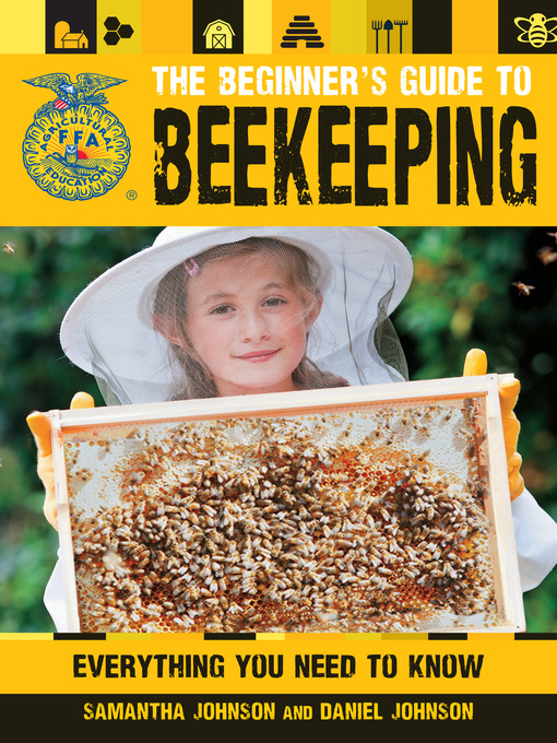 Title details for The Beginner's Guide to Beekeeping by Samantha Johnson - Wait list